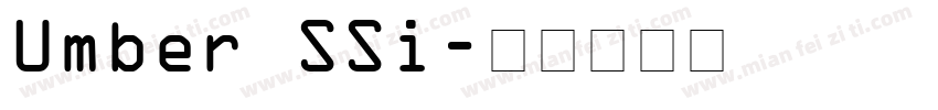 Umber SSi字体转换